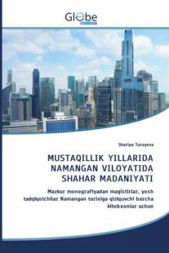 Cover MUSTAQILLIK YILLARIDA NAMANGAN VILOYATIDA SHAHAR MADANIYATI