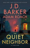 The Quiet Neighbor The Quiet Neighbor