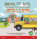 Sophia et Alex partent en excursion