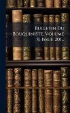 Bulletin Du Bouquiniste, Volume 9, Issue 201...