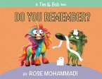 Do You Remember?