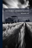 Motor Carrier Safety Manual Motor Carrier Safety Manual