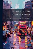 Federal Transit Administration Federal Transit Administration