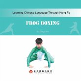 Wa Quan Frog Style蛙拳:汉英对照 Wa Quan Frog Style蛙拳:汉英对照