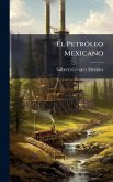 El PetrÃ3leo Mexicano