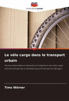 Le vélo cargo dans le transport urbain Cover Le vélo cargo dans le transport urbain