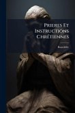 Prieres Et Instructions ChrÃ(c)tiennes