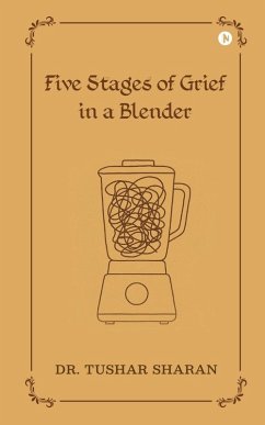 Cover Five Stages of Grief in a Blender