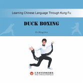 Duck Boxing鸭拳:汉英对照 Duck Boxing鸭拳:汉英对照