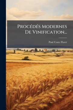 Cover ProcÃ(c)dÃ(c)s Modernes De Vinification...
