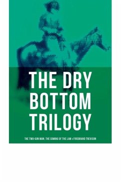 Cover The Dry Bottom Trilogy