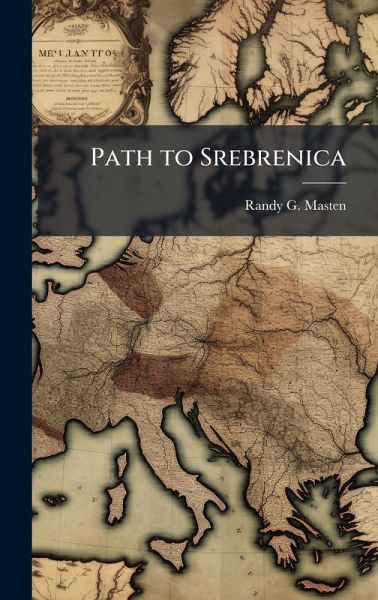 Path to Srebrenica Path to Srebrenica