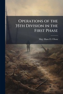 Cover Operations of the 35th Division in the First Phase