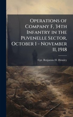 Cover Operations of Company F, 34th Infantry in the Puvenelle Sector, October 1 - November 11, 1918