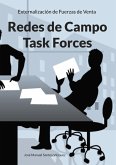 Redes de Campo / Task Forces Redes de Campo / Task Forces