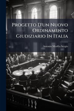 Cover Progetto D'un Nuovo Ordinamento Giudiziario In Italia