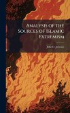 Analysis of the Sources of Islamic Extremism Analysis of the Sources of Islamic Extremism