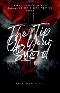 The Tip Of Your Sword - Nel, Sumarie