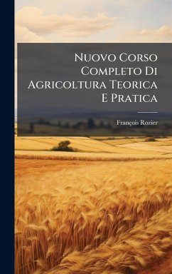 Cover Nuovo Corso Completo Di Agricoltura Teorica E Pratica