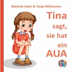 Cover Tina sagt, sie hat ein AUA