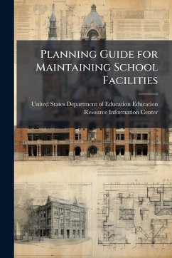Cover Planning Guide for Maintaining School Facilities