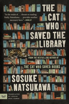 The Cat Who Saved the Library - Natsukawa, Sosuke