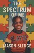 The Spectrum Of Me - Bild 1