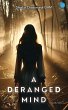 A Deranged Mind - Bild 1