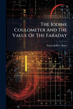Cover The Iodine Coulometer And The Value Of The Faraday