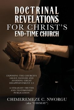 DOCTRINAL REVELATIONS FOR CHRIST'S END-TIME CHURCH Cover DOCTRINAL REVELATIONS FOR CHRIST'S END-TIME CHURCH