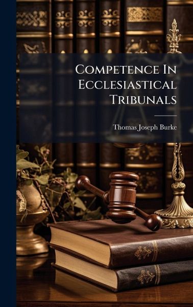 Competence In Ecclesiastical Tribunals