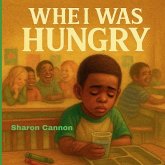 When I was Hungry When I was Hungry