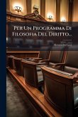 Per Un Programma Di Filosofia Del Diritto...