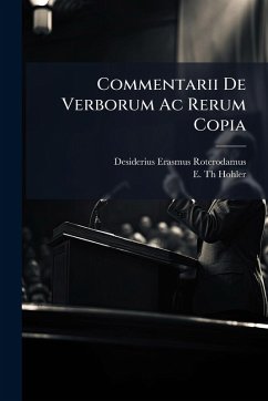 Cover Commentarii De Verborum Ac Rerum Copia