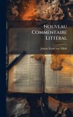 Nouveau Commentaire LittÃ(c)ral