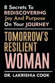Tomorrow's Resilient Woman Tomorrow's Resilient Woman