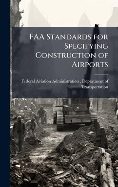 Cover FAA Standards for Specifying Construction of Airports