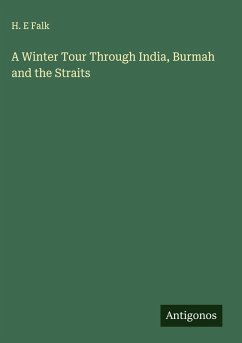A Winter Tour Through India, Burmah and the Straits Cover A Winter Tour Through India, Burmah and the Straits