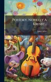 PovÃ-dky, Novelly A Kresby...