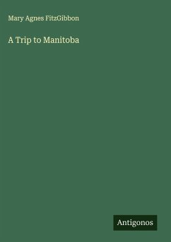 Cover A Trip to Manitoba