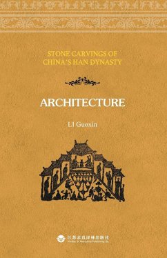 Stone Carvings of China's Han Dynasty - Architecture/中国汉画.建筑：英文版 - &
