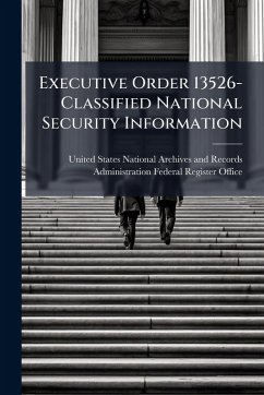 Executive Order 13526-Classified National Security Information