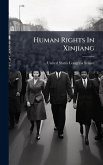 Human Rights In Xinjiang