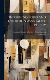 Informing Food and Nutrition Assistance Policy