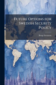 Cover Future Options for Swedish Security Policy