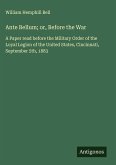 Ante Bellum; or, Before the War