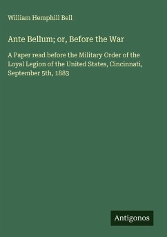Cover Ante Bellum; or, Before the War