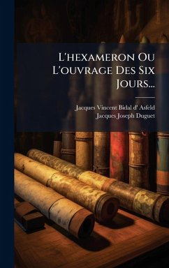 Cover L'hexameron Ou L'ouvrage Des Six Jours...