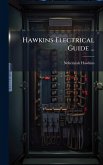 Hawkins Electrical Guide ... Hawkins Electrical Guide ...