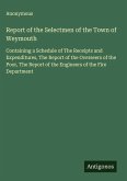 Report of the Selectmen of the Town of Weymouth
